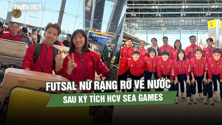 Futsal nữ Việt Nam rạng rỡ về nước sau kỳ tích HCV SEA Games 