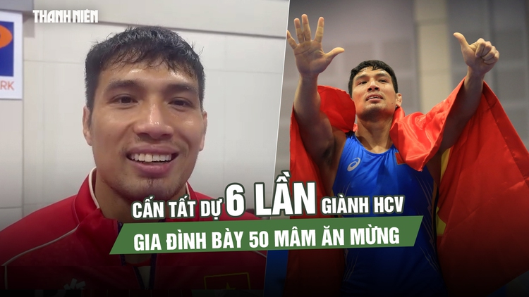 Quá đỉnh: Cấn Tất Dự 6 lần giành HCV, gia đình bày 50 mâm ăn mừng