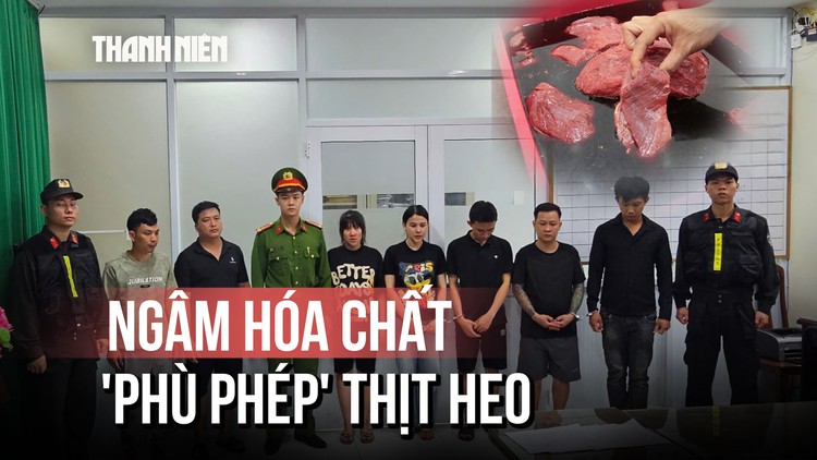 Kinh hoàng đường dây làm thịt bò giả: Ngâm hóa chất để 'phù phép' thịt heo