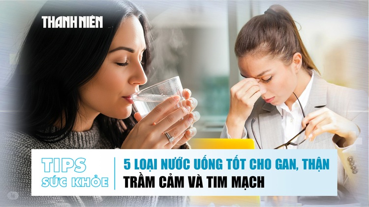 Bản tin sức khỏe ngày 23.12: Bật mí 5 loại nước uống tốt cho gan, thận | Trầm cảm và tim mạch