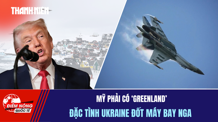Tiêu điểm quốc tế 24.12: Mỹ phải có 'Greenland' | Đặc tình Ukraine đốt máy bay Nga