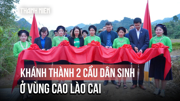 Chung tay vì cộng đồng: Khánh thành 2 cầu dân sinh ở vùng cao Lào Cai
