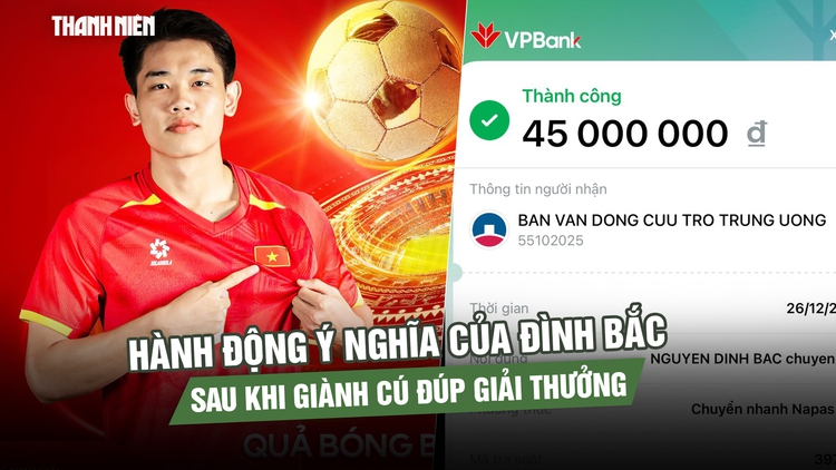 Hành động ý nghĩa của Đình Bắc sau khi giành cú đúp tại lễ trao giải QBV 2025