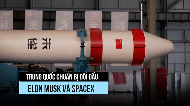 Công ty Trung Quốc 'học hỏi' SpaceX, chuẩn bị đối đầu tỉ phú Elon Musk