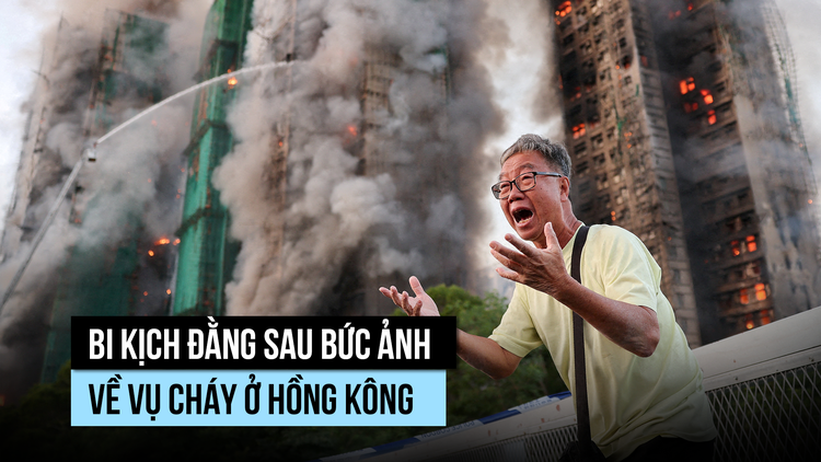 Chuyện đằng sau bức ảnh đau đớn trong vụ cháy chung cư ở Hồng Kông