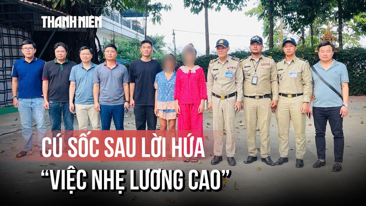 Hai thiếu nữ bị người quen 'định giá' 60 triệu đồng, bán vào ổ lừa đảo Campuchia