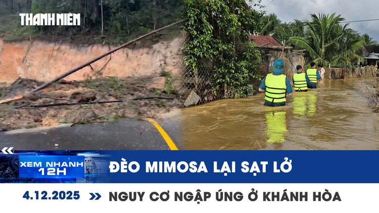 Xem nhanh 12h: Đèo Mimosa lại sạt lở | Nguy cơ ngập úng diện rộng ở Khánh Hòa