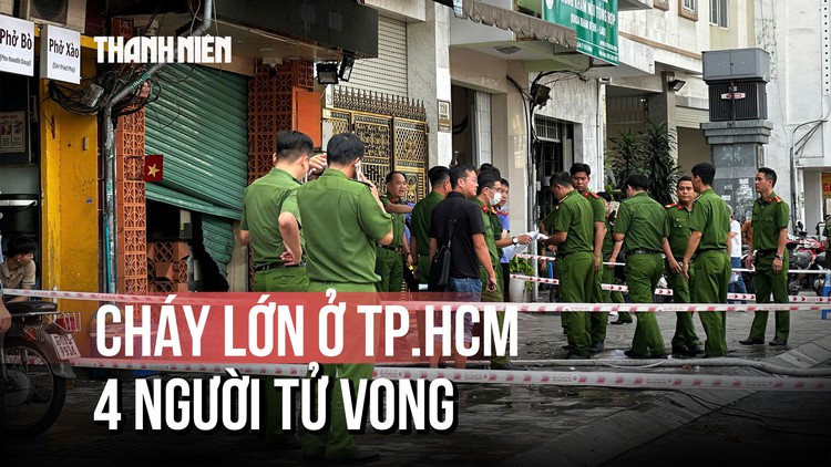 Cháy quán ăn ở trung tâm Sài Gòn lúc rạng sáng, 4 người tử vong