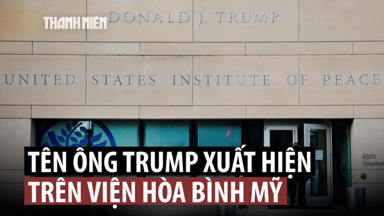 Tên Tổng thống Trump được đặt cho Viện Hòa bình Mỹ