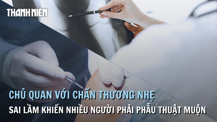 Đối mặt với nguy cơ mất khả năng vận động vì chủ quan với chấn thương nhẹ