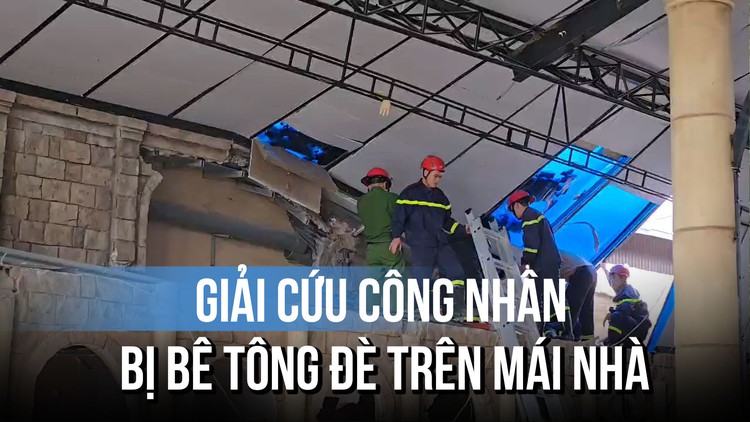 Gian nan giải cứu công nhân bị bê tông đè trên mái của một nhà hàng