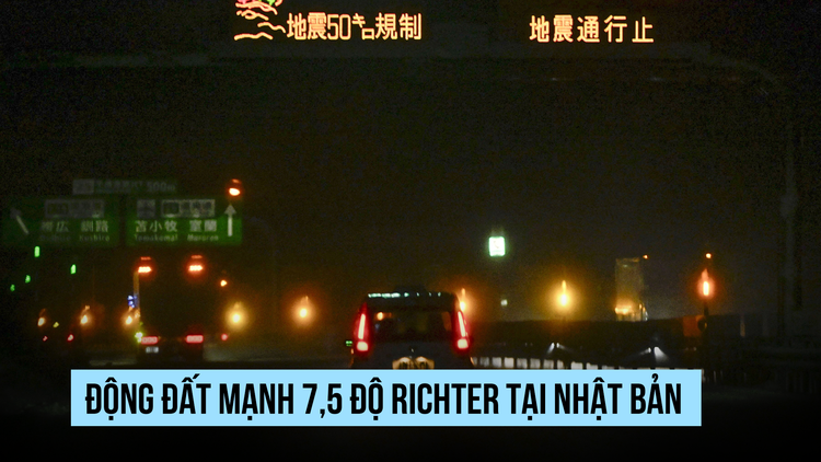 Động đất mạnh 7,5 độ Richter tại Nhật Bản