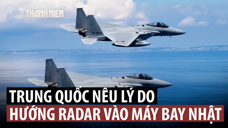 Trung Quốc nêu lý do bật radar cảnh giới máy bay Nhật, Tokyo phản ứng