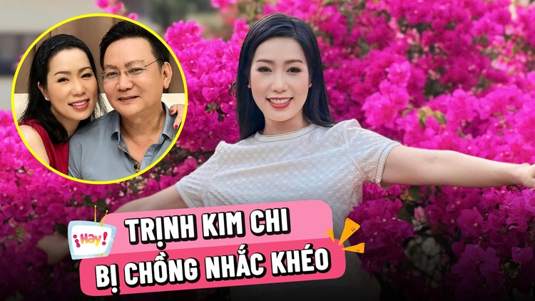 NSND Trịnh Kim Chi bị chồng ‘nhắc khéo’ vì ít dành thời gian cho gia đình