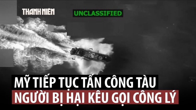 Gia đình người chết đòi công lý sau khi Mỹ bắn chìm tàu thuyền nghi buôn ma túy