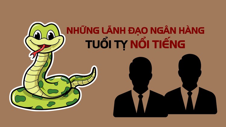 Chân dung những lãnh đạo ngân hàng tuổi Tỵ