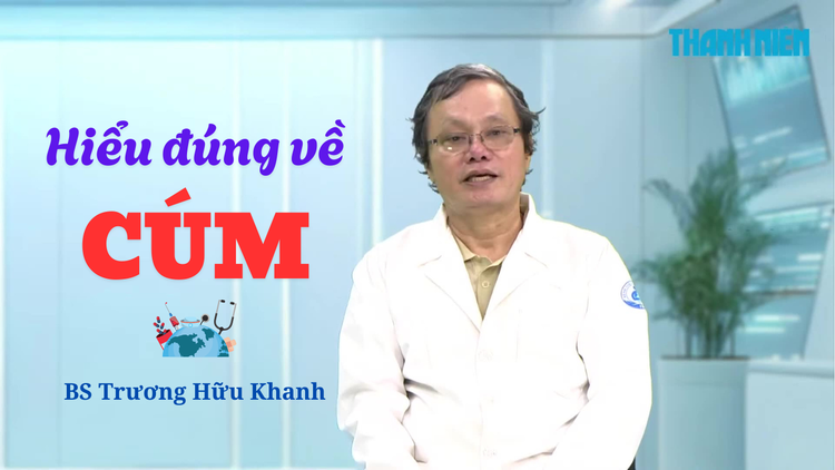 Hiểu đúng về cúm cùng BS Trương Hữu Khanh - P1: Tự ý sử dụng Tamiflu chữa cúm, cẩn thận tác dụng phụ và kháng thuốc