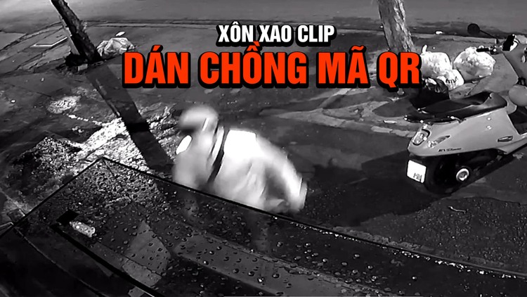 Xác minh clip thủ đoạn lừa kiểu mới 'dán mã QR giả vào quán ăn'