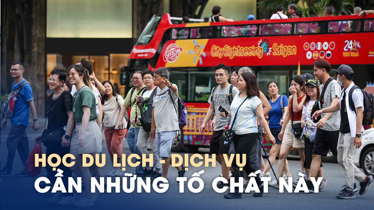 Có những tố chất này nên chọn học du lịch - dịch vụ ngay