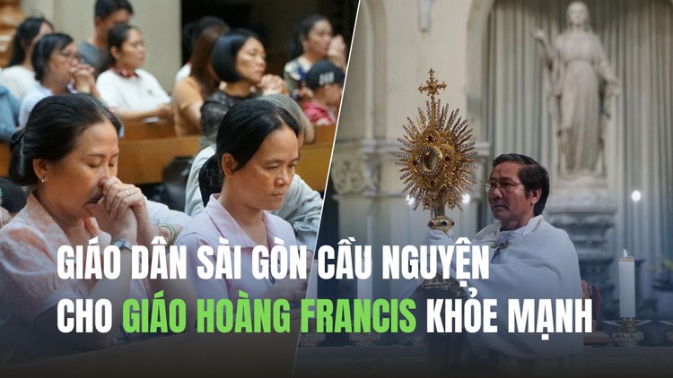 Những lời nguyện cầu cho sức khỏe Giáo hoàng Francis của giáo dân Sài Gòn