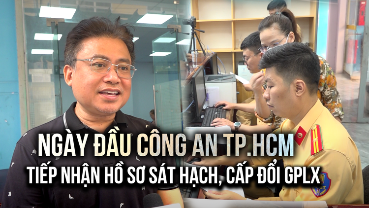 Ngày đầu Công an TP.HCM nhận hồ sơ sát hạch, cấp đổi GPLX: Người dân hài lòng