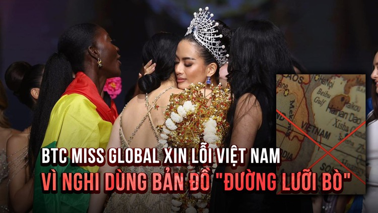 Chung kết Miss Global 2025: Nguyễn Đình Như Vân đăng quang, BTC phải xin lỗi Việt Nam vì nghi dùng bản đồ 'đường lưỡi bò’