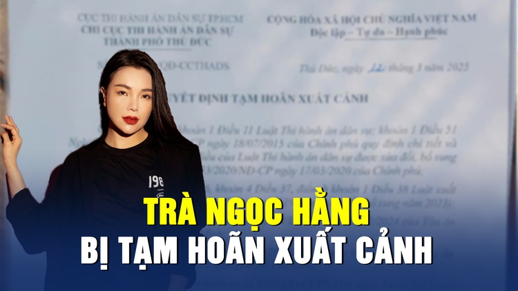 Hé lộ lý do người mẫu Trà Ngọc Hằng bị tạm hoãn xuất cảnh
