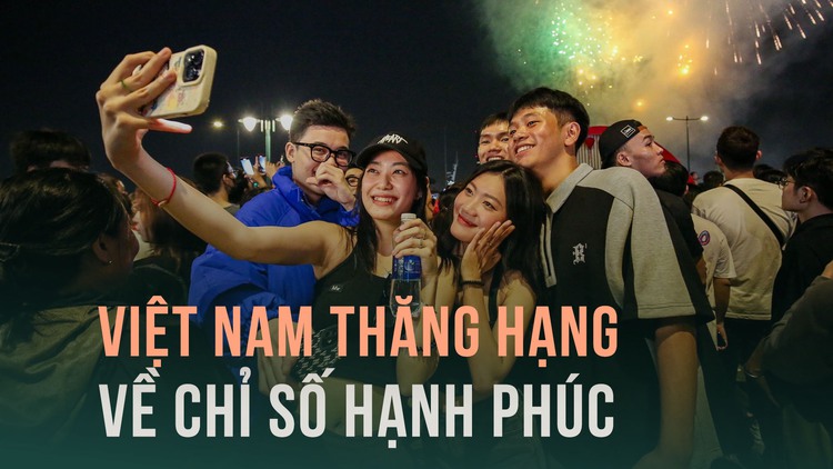 Việt Nam có chỉ số hạnh phúc xếp thứ 2 ở Đông Nam Á