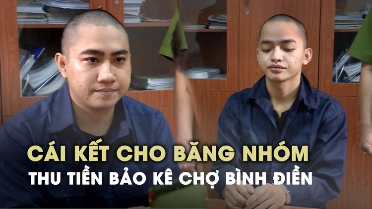 Vụ thu tiền bảo kê chợ Bình Điền: Họ hàng của Châu Phát Lai Em lãnh án