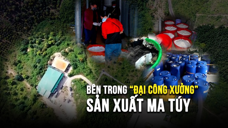 Đập tan công xưởng ma túy khổng lồ, choáng vì quy mô siêu 'khủng'