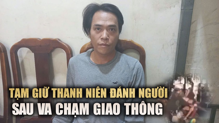 Đồng Nai: Đánh người sau khi va chạm giao thông, nam thanh niên bị tạm giữ