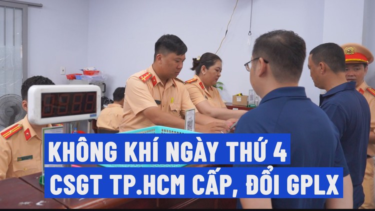 Người dân TP.HCM ùn ùn đi cấp, đổi bằng lái xe: Thủ tục có dễ dàng?