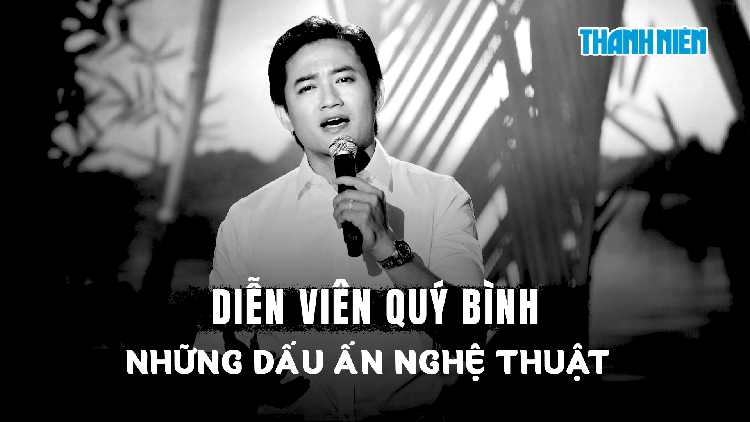 Những dấu ấn nghệ thuật của nghệ sĩ Quý Bình trước khi qua đời