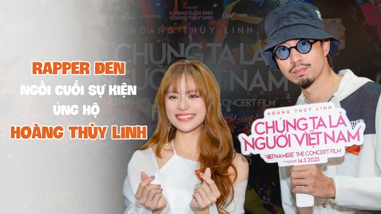 Đen Vâu mặc kín đáo, âm thầm ngồi cuối sự kiện ủng hộ Hoàng Thùy Linh tái xuất