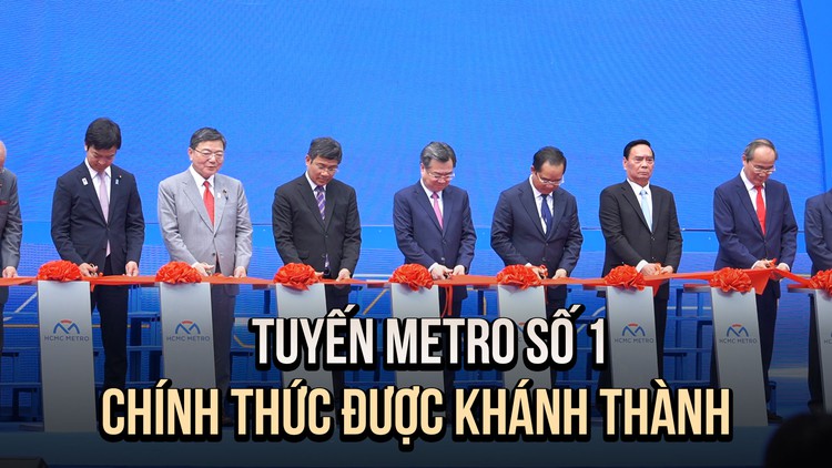 Khánh thành metro  số 1, mở ra kỷ nguyên mới cho đường sắt đô thị TP.HCM