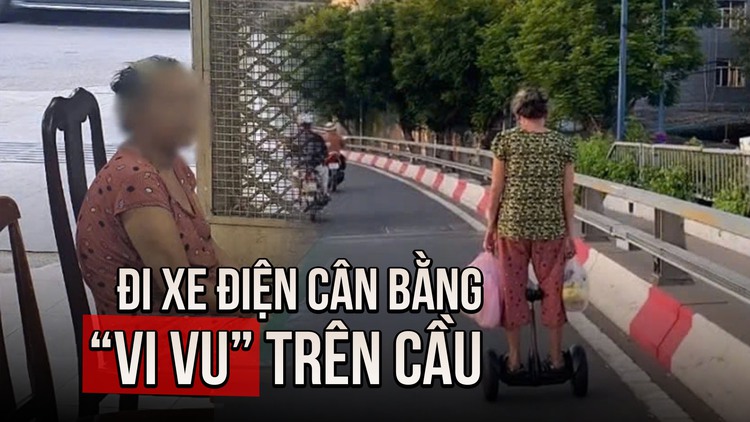 Người phụ nữ U.60 đi xe điện cân bằng 'vi vu' trên cầu Khánh Hội