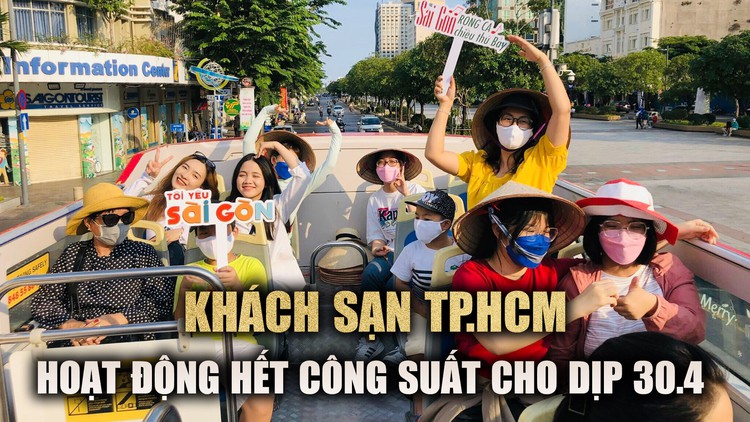 TP.HCM đón làn sóng du khách lớn dịp 30.4, khách sạn trung tâm gần như ‘kín phòng’
