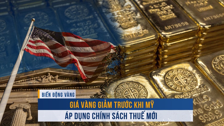 Biến động vàng ngày 2.4: Giá vàng giảm trước khi Mỹ áp dụng chính sách thuế mới
