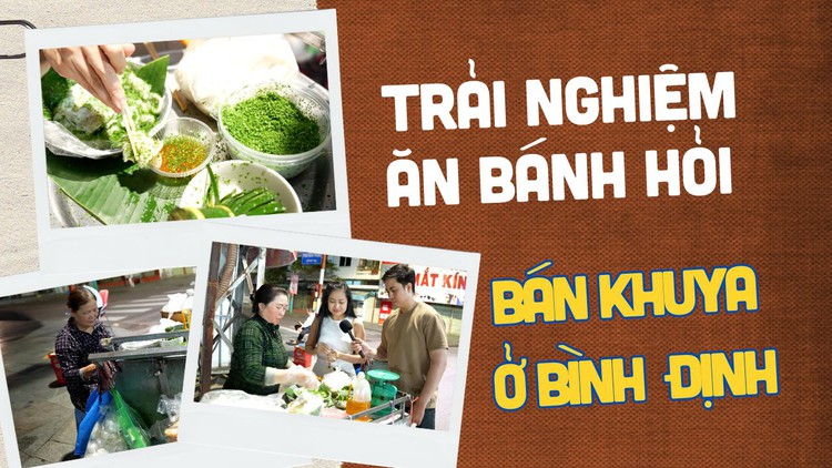 Về Bình Định trải nghiệm ăn bánh hỏi chay bán từ chiều đến tận khuya