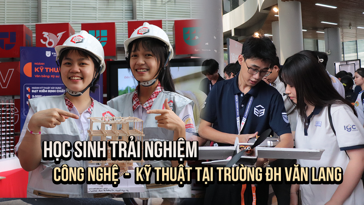 Học sinh háo hức trải nghiệm 'công nghệ cho tương lai' tại Trường ĐH Văn Lang