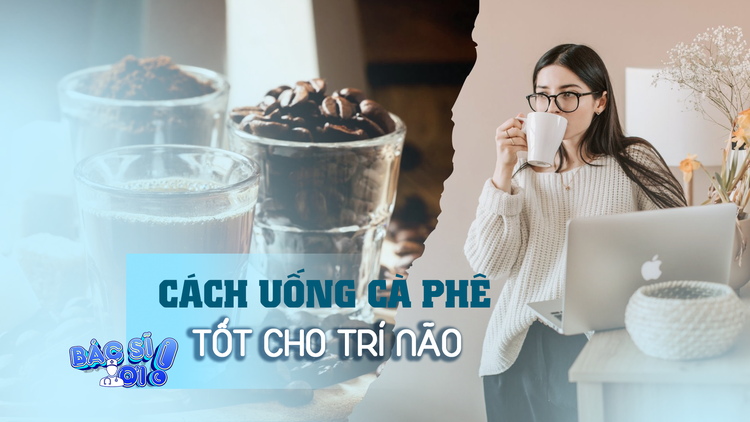 Cách uống cà phê giúp giảm nguy cơ mắc Alzheimer và Parkinson