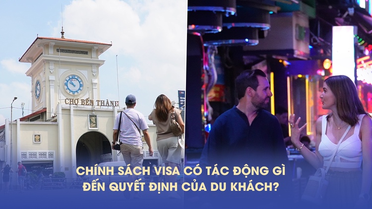Chính sách visa có tác động gì đến quyết định của du khách?