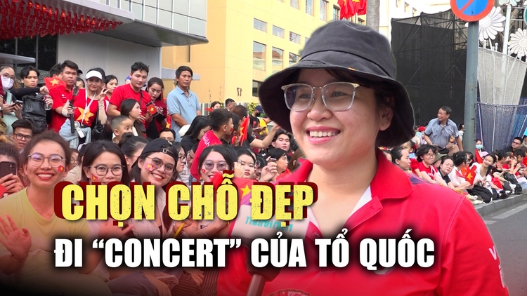 Háo hức trước buổi sơ duyệt: 'Đến sớm chọn chỗ đẹp, đi 'concert' đặc biệt