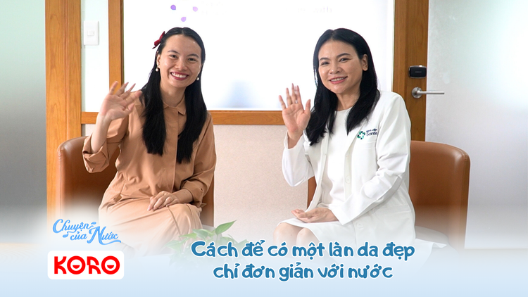 Chuyện của nước số 48: Cách để có một làn da đẹp chỉ đơn giản với nước