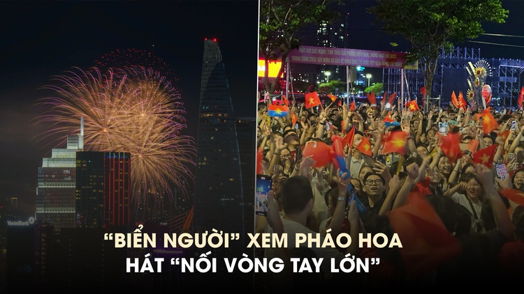 Khoảnh khắc biển người hát 'Nối vòng tay lớn' khi xem pháo hoa ở TP.HCM