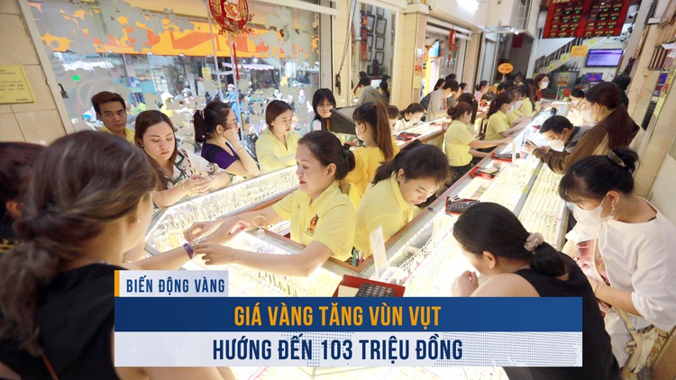 Biến động vàng ngày 3.4: Giá vàng tăng vùn vụt, hướng đến 103 triệu đồng