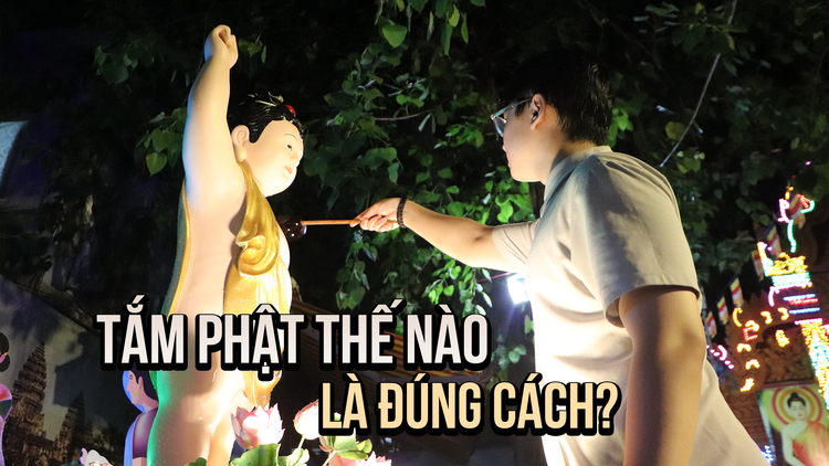 Tắm Phật thế nào là đúng cách?