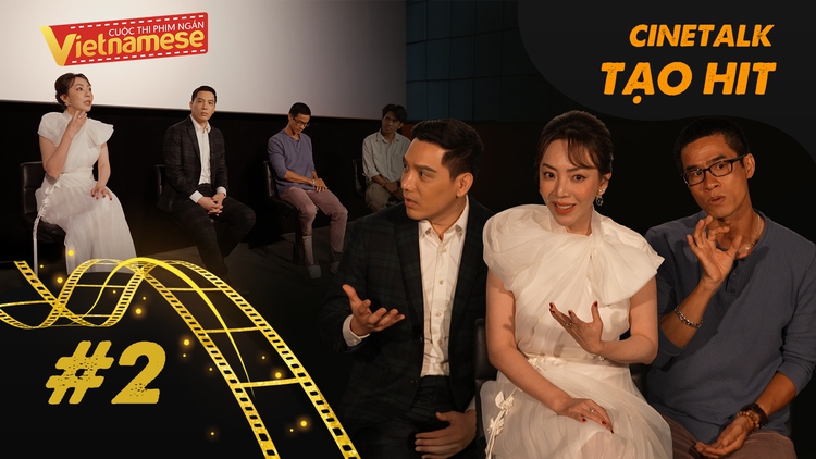 Vietnamese shortfilm 2025 - Cinetalk: Tạo hit