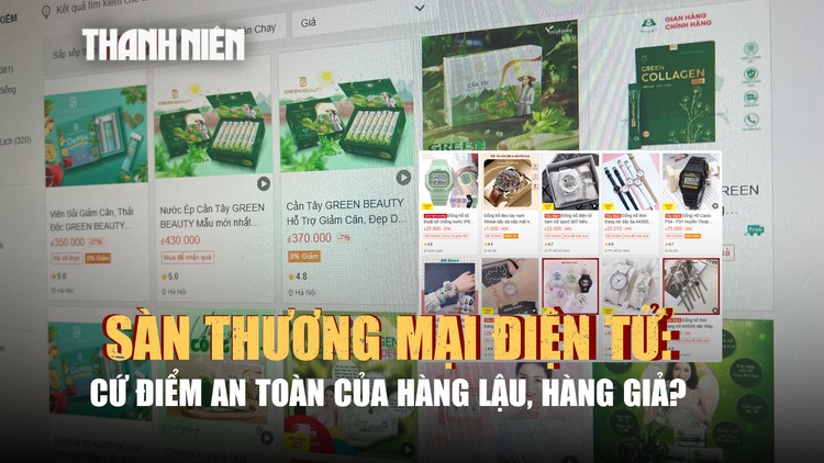 Lật tẩy góc tối sàn thương mại điện tử: 'Cứ điểm' của hàng lậu, hàng giả?