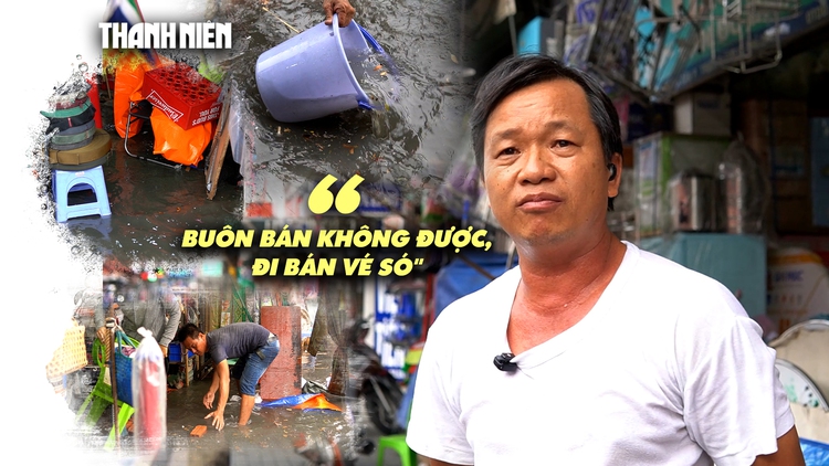 Mưa 5 phút đã ngập, tiểu thương chợ Thủ Đức ngóng chờ siêu dự án 5.000 tỉ